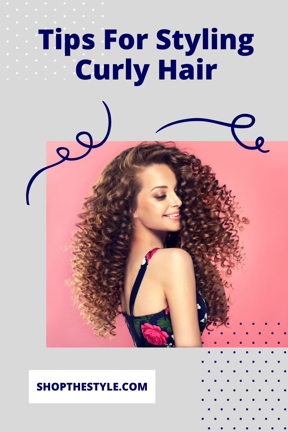 Tips For Styling Curly Hair