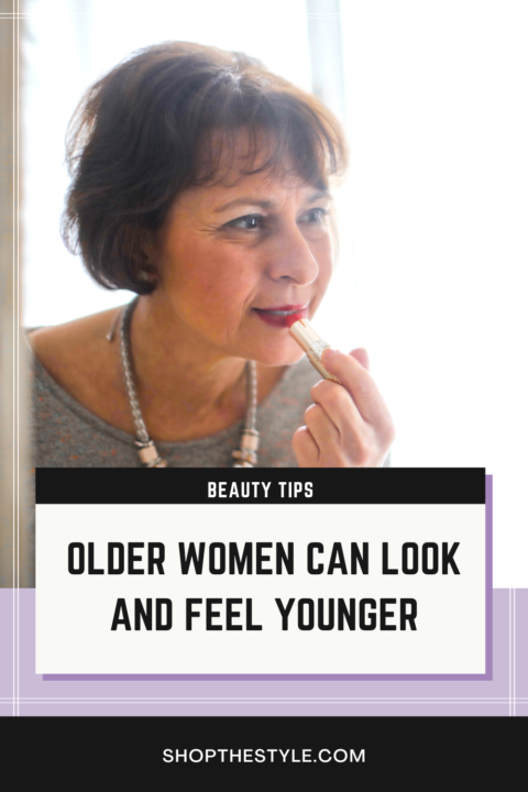 Beauty Tips For Older Ladies To Look And Feel Younger - Shop The Style