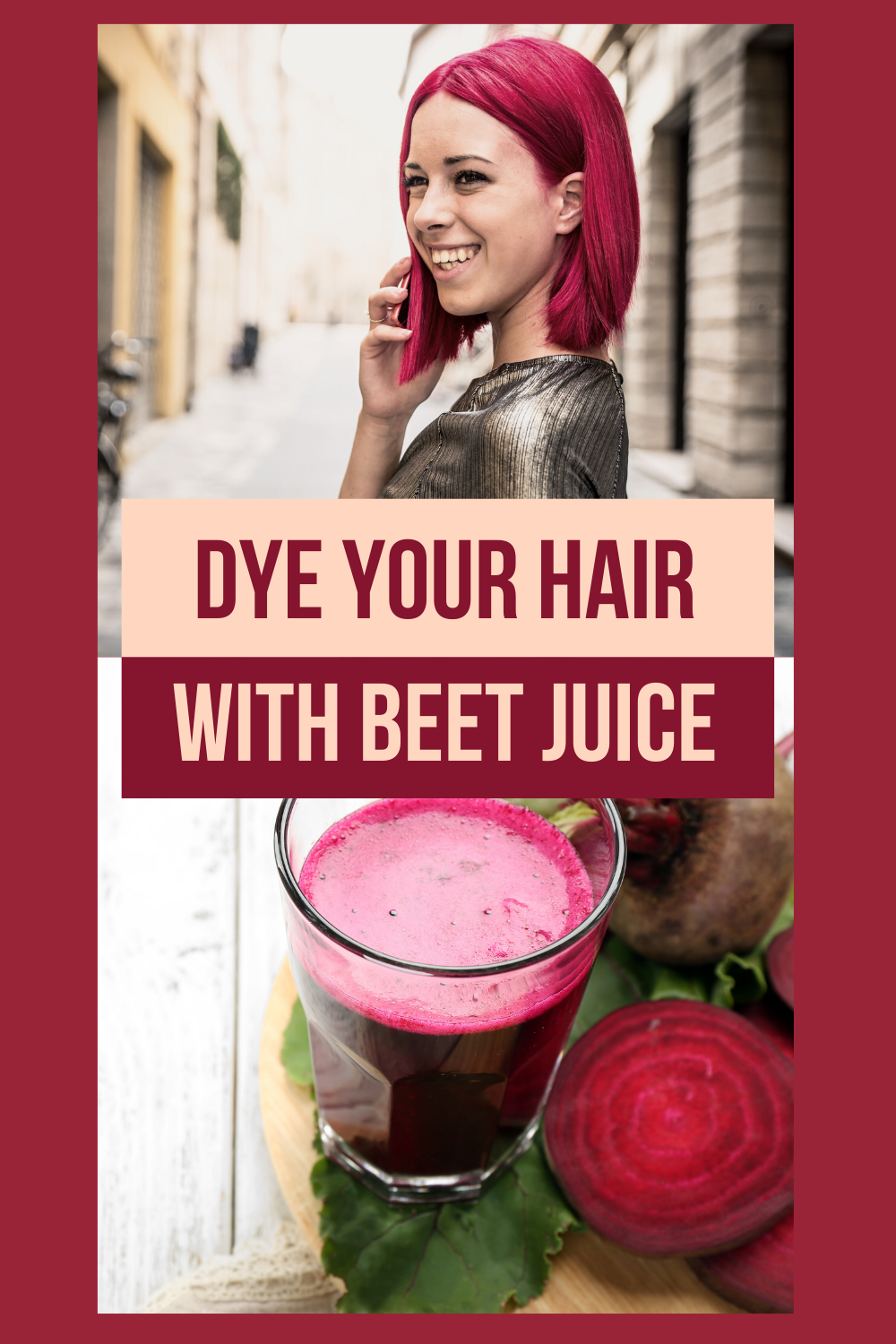 Dye Hair With Beet Juice