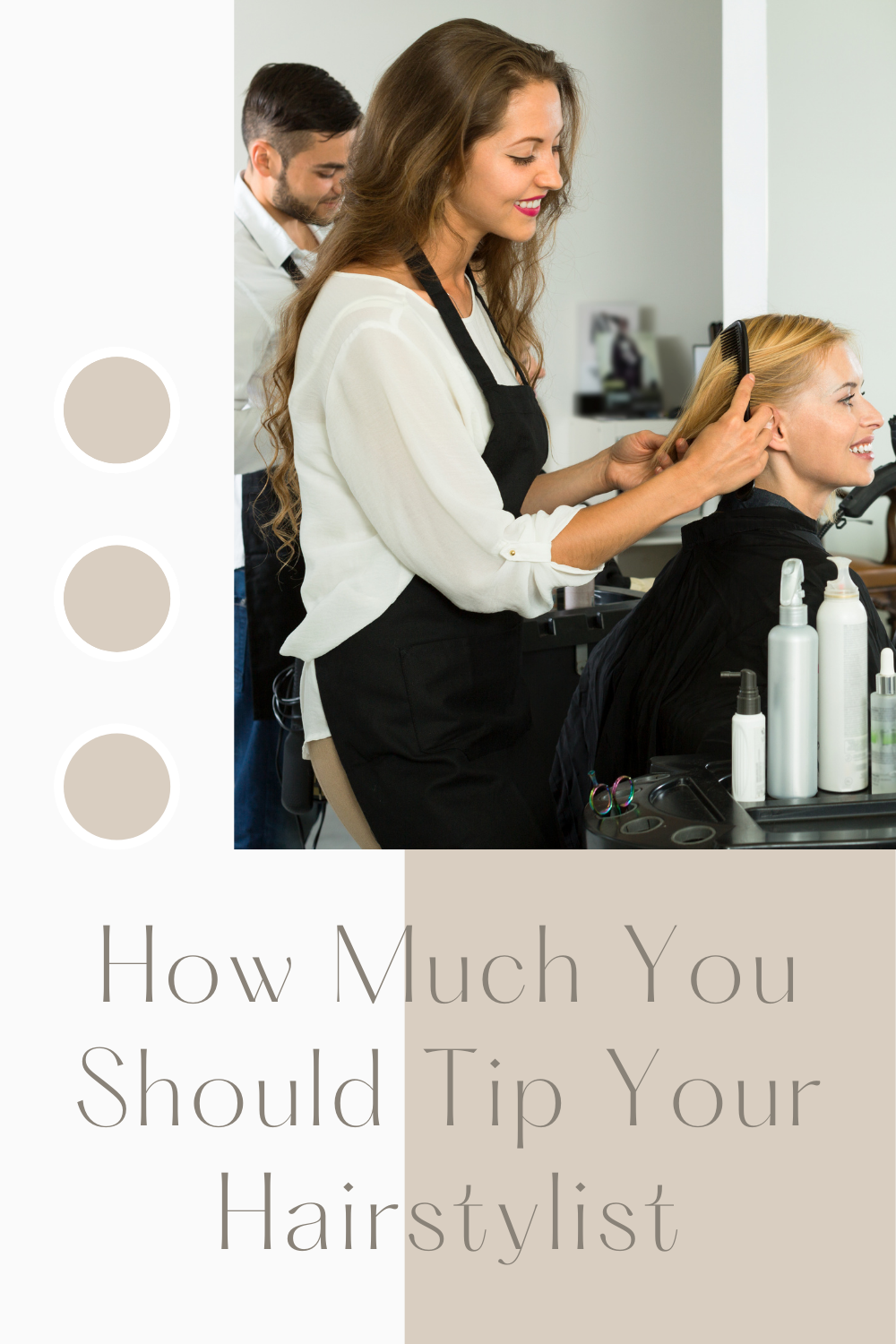 How Much You Should Tip Your Hairstylist