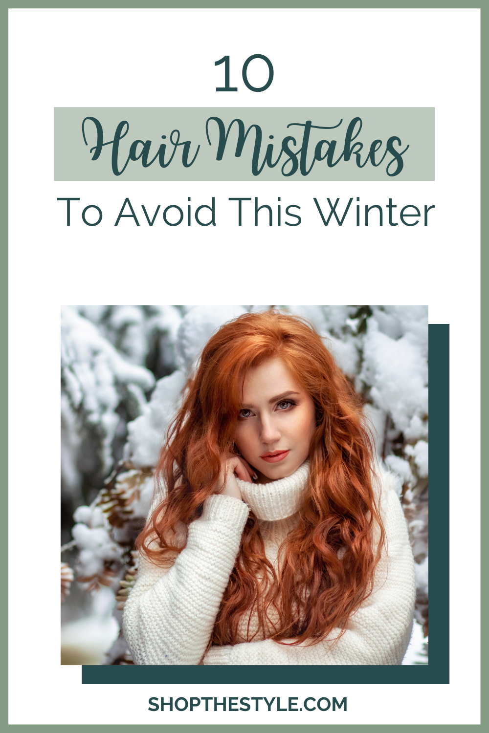 10 Hair Mistakes To Avoid This Winter
