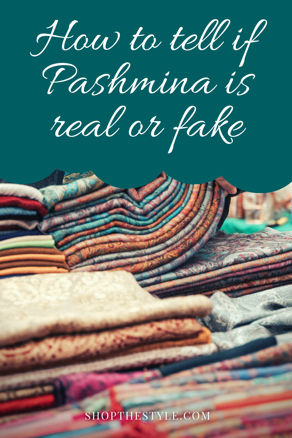 How To Tell If Pashmina Is Fake