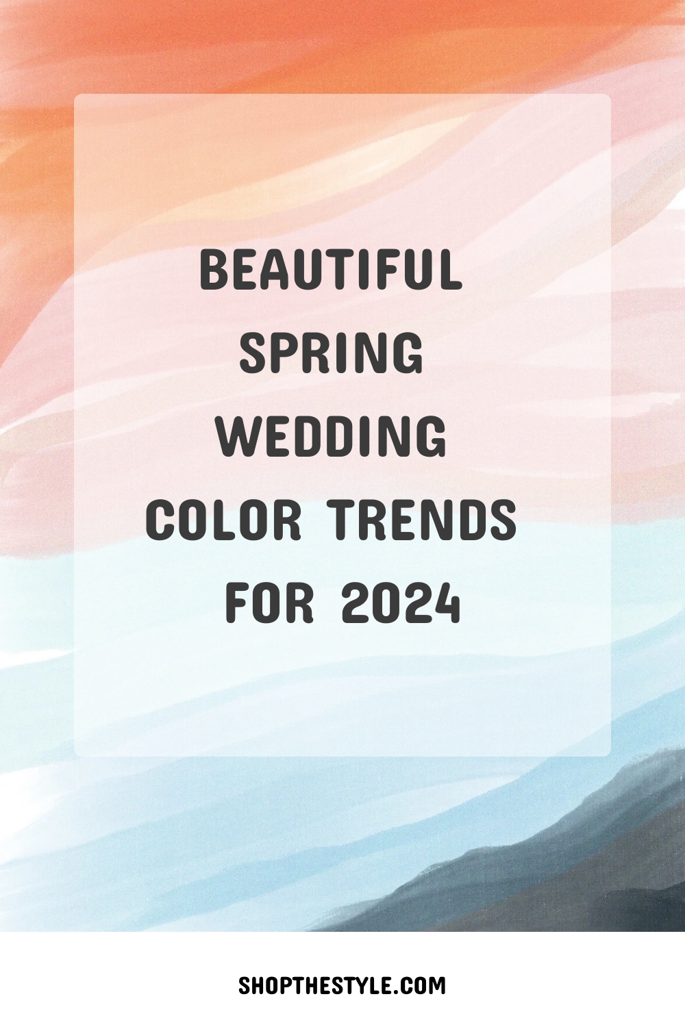 Beautiful Spring Wedding Color Trends for 2024