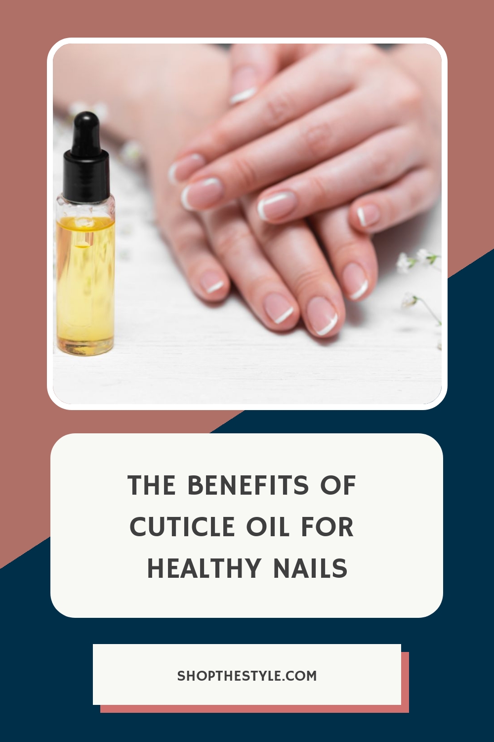 The Benefits of Cuticle Oil for Healthy Nails
