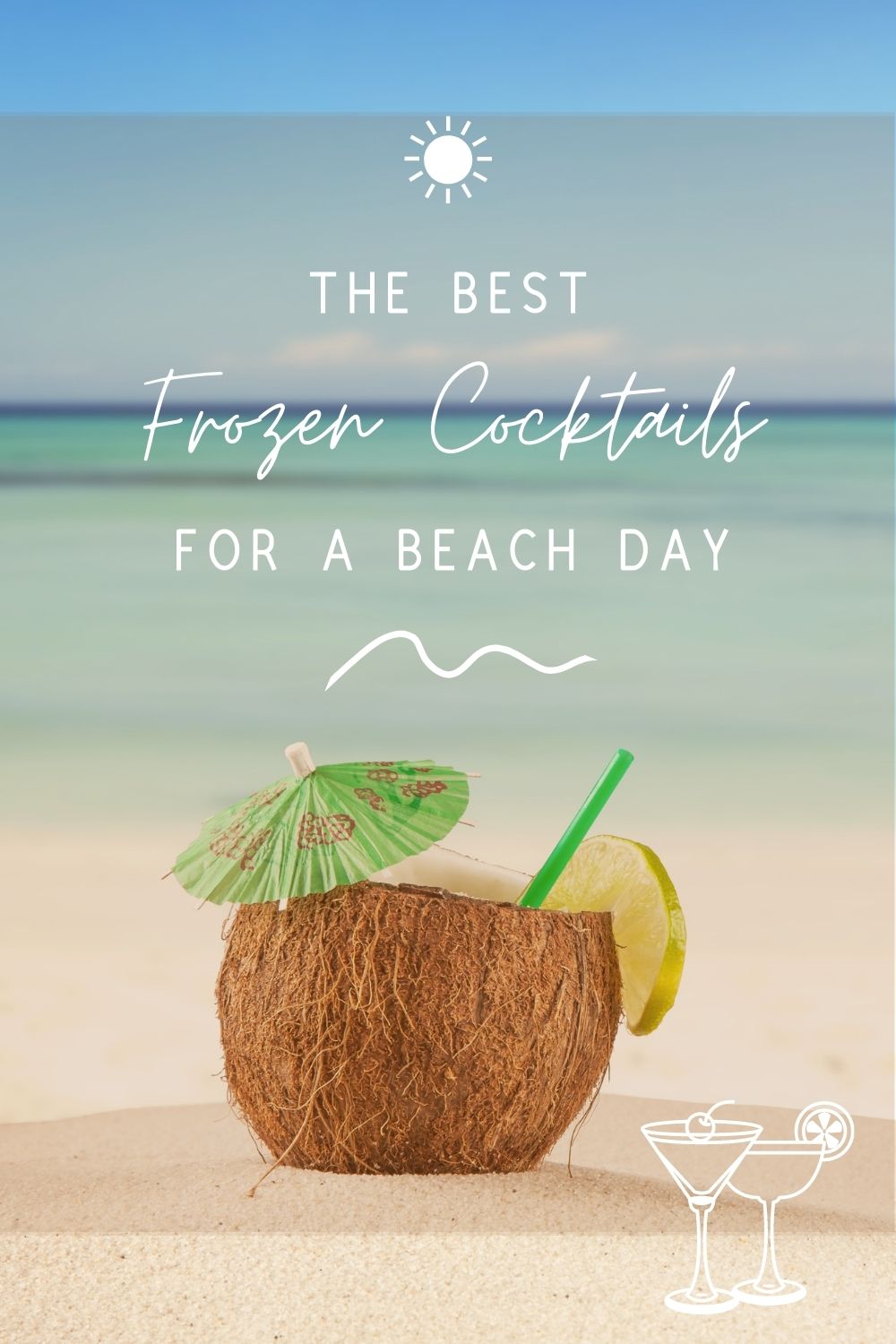 The Best Frozen Cocktails For A Beach Day