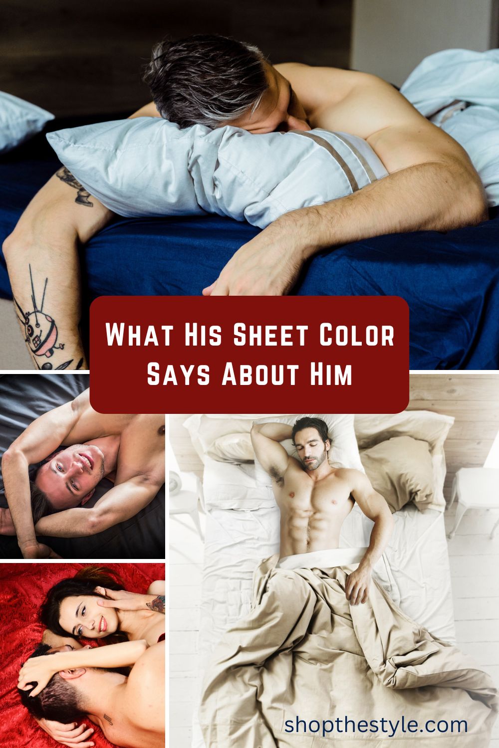 What His Sheet Color Says About Him